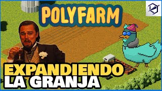 LA GRANJA CRECE EN POLYFARM🥚 - NFTs Play To Earn Games screenshot 3