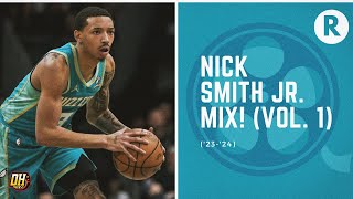 Nick Smith Jr. Highlight Mix! (Vol. 1 • 2023-24 Season)