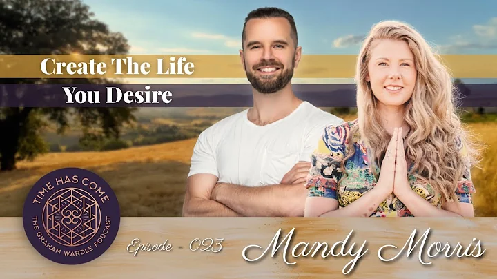 Mandy Morris - Episode 023 Time Has Come