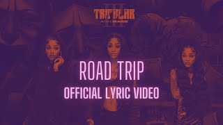 Ann Marie - Road Trip [Official Lyric Video] by Ann Marie 105,686 views 1 year ago 2 minutes, 49 seconds