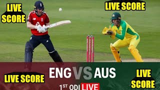 Live cricket match England vs australia odi live score|live streaming of eng vs aus odi match live