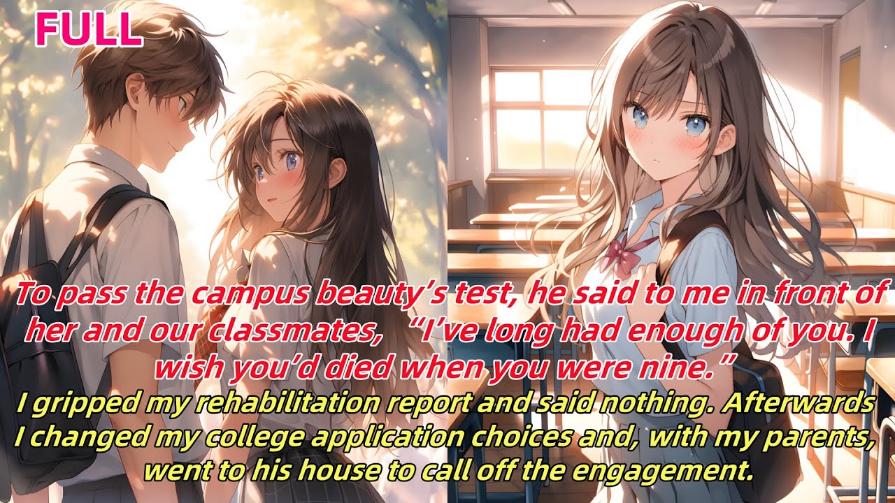 📕“Enough of you—wish you’d died at 9”I held my recovery report,changed colleges,cancel the marriage