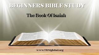 Beginners Bible Study // The Book Of Isaiah // 2026