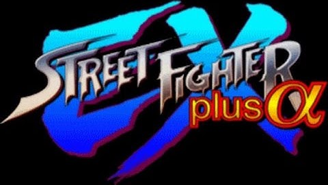 Street Fighter EX - INTRO