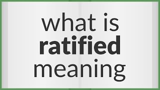 Ratification meaning