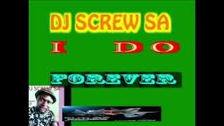 DJ SCREW - I DO FOREVER