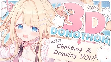 Peo 3D Donothon ┊ Day1: Chatting and Drawing YOU! #peostream