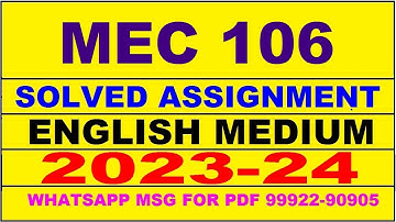 mec 106 solved assignment 2023-24 | mec 106 solved assignment in english 2024 | mec 106 2024