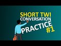 Short Twi Conversation Practice | EP#1: Greetings | LEARNAKAN NKƆMMƆ TIAWA DWUMADIE
