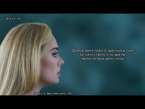 Adele ⥈ My Little Love «Subtitulado Español»