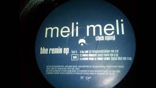 Cheb Mami - Meli Meli (Speed Mami Mix)