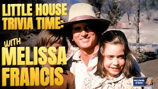 Little House Trivia Time - Melissa Francis