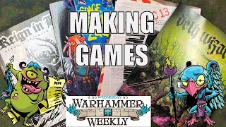 How to Make Wargames! - Warhammer Weekly 06052024