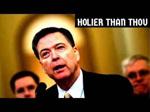 James Comey Asks God to Declare Him Holier Than Thou