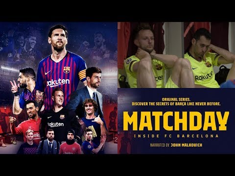 FC Barcelona "Matchday" Rakuten TV Series - 2019 - FULL REACTION