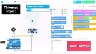 Tinkercad Arduino Project | Door Buzzer using Ultrasonic Sensor