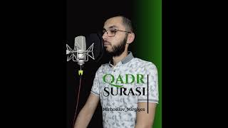 Qadr surasi - Mirg'iyos Mirhosilov | Surah Al Qadr #Shorts