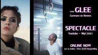 SPECTACLE GLEE/Songwriting - Mai 2021 ONLINE NOW