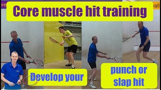 Squash analysis - Punch hit core muscle training