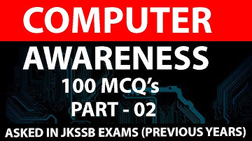 Computer Awareness l 100 MCQs l Part -2 l Asked in JKSSB Exams l FAA VLW @keepgrowingwithshamsher