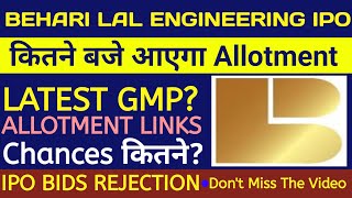 Behari Lal Engineering IPO Allotment Behari Lal Engineering IPO Behari Lal Engineering IPO Review
