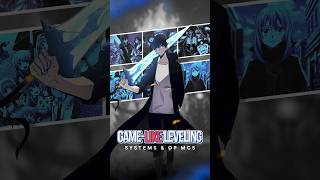 Game-Like Leveling Systems &amp; Overpowered MC #anime #sololeveling #system #shorts