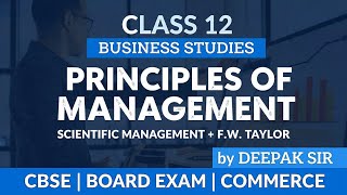 LESSON -2 (CLASS -3)PRINCIPLES OF MANAGEMENT (SCIENTIFIC MANAGEMENT) (F.W TAYLOR)
