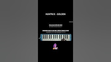 Thumbnail of Cover Pianika HUNTR/X - GOLDEN (KPop Demon Hunters) #shorts