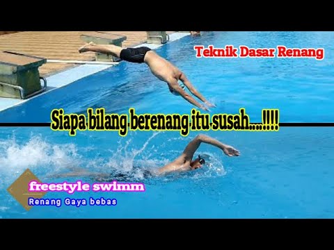 TUTORIAL RENANG GAYA BEBAS ][ pahami teori & prakteknya ][ (DARING