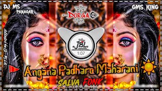 Angana Padharo Maharani X Salva Fonk | High Bass Bass Boosted Remix | DJ Ms Panagar | Navratri Remix