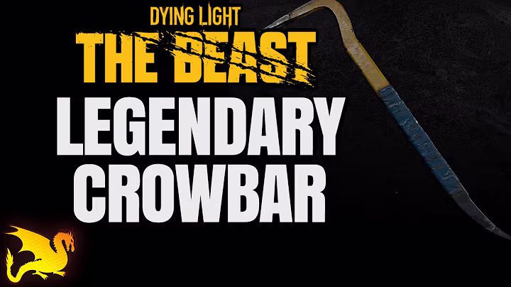 Legendary Tempered Crowbar Location - DYING LIGHT THE BEAST