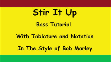 Stir It Up - Reggae Bass Tutorial and Play Along with Tabs