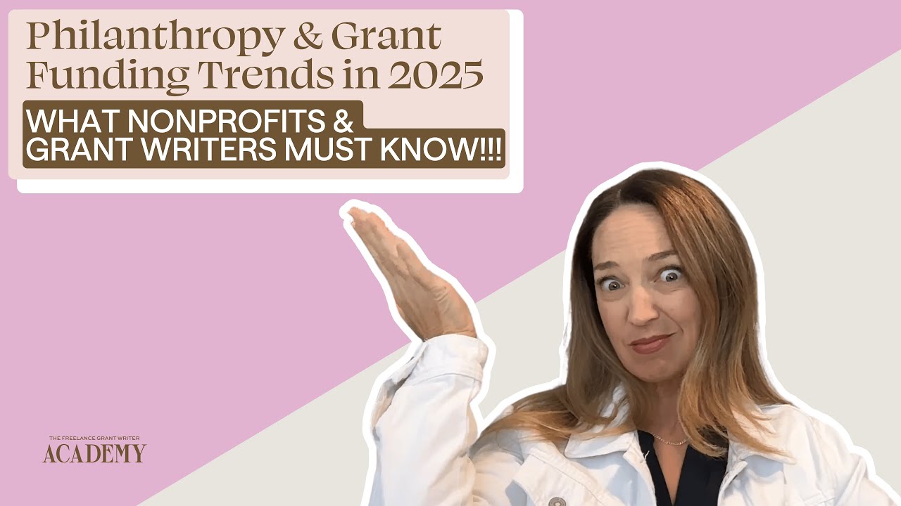 Philanthropy & Grant Funding Trends in 2025: What Nonprofits & Grant Writers Must Know