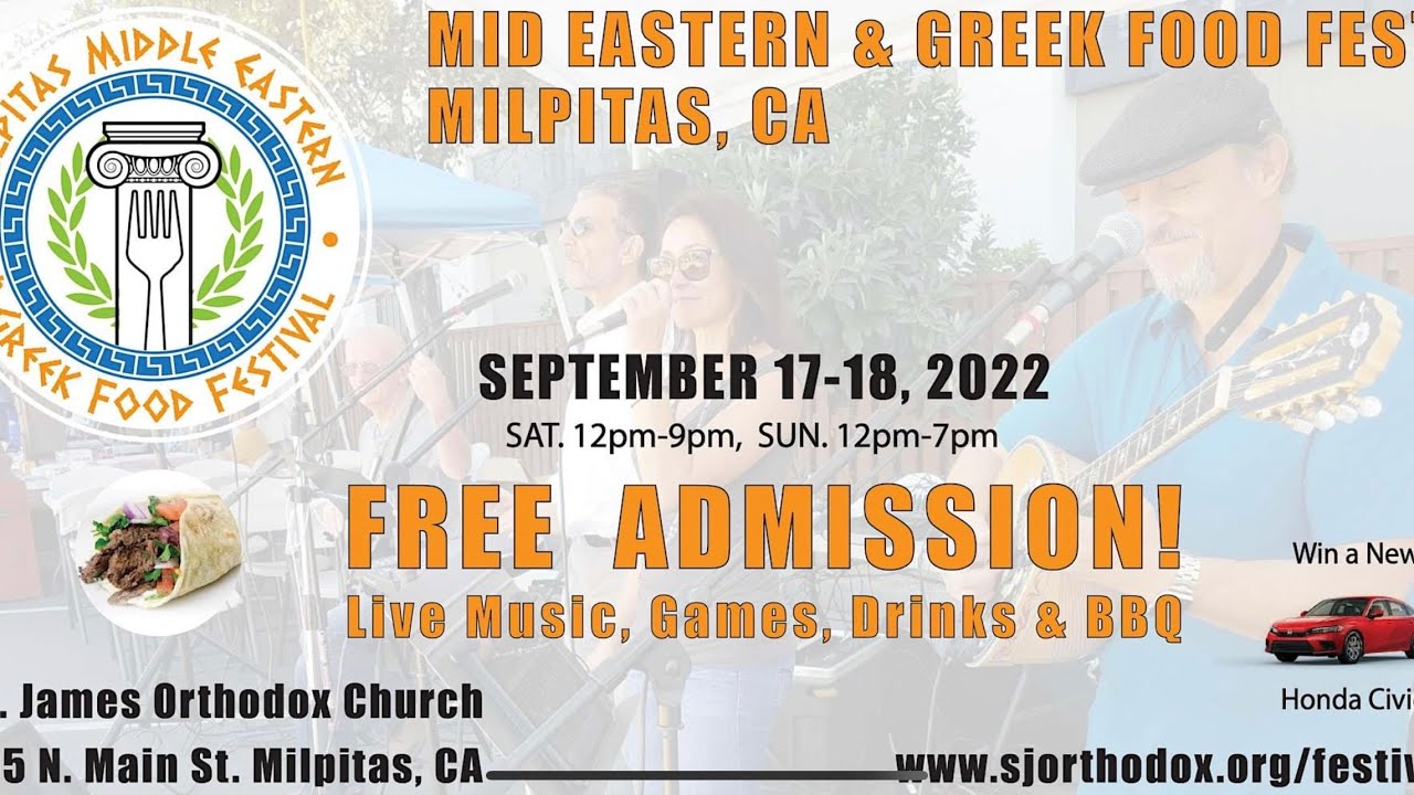 Middle Eastern and Greek Food Festival, Live music, dancing in Milpitas, CA