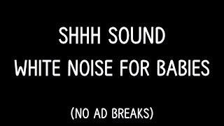 Shhh Baby Sleep Sound 🌙 10 Hours White Noise for Deep Sleep | Black Screen Night Calm