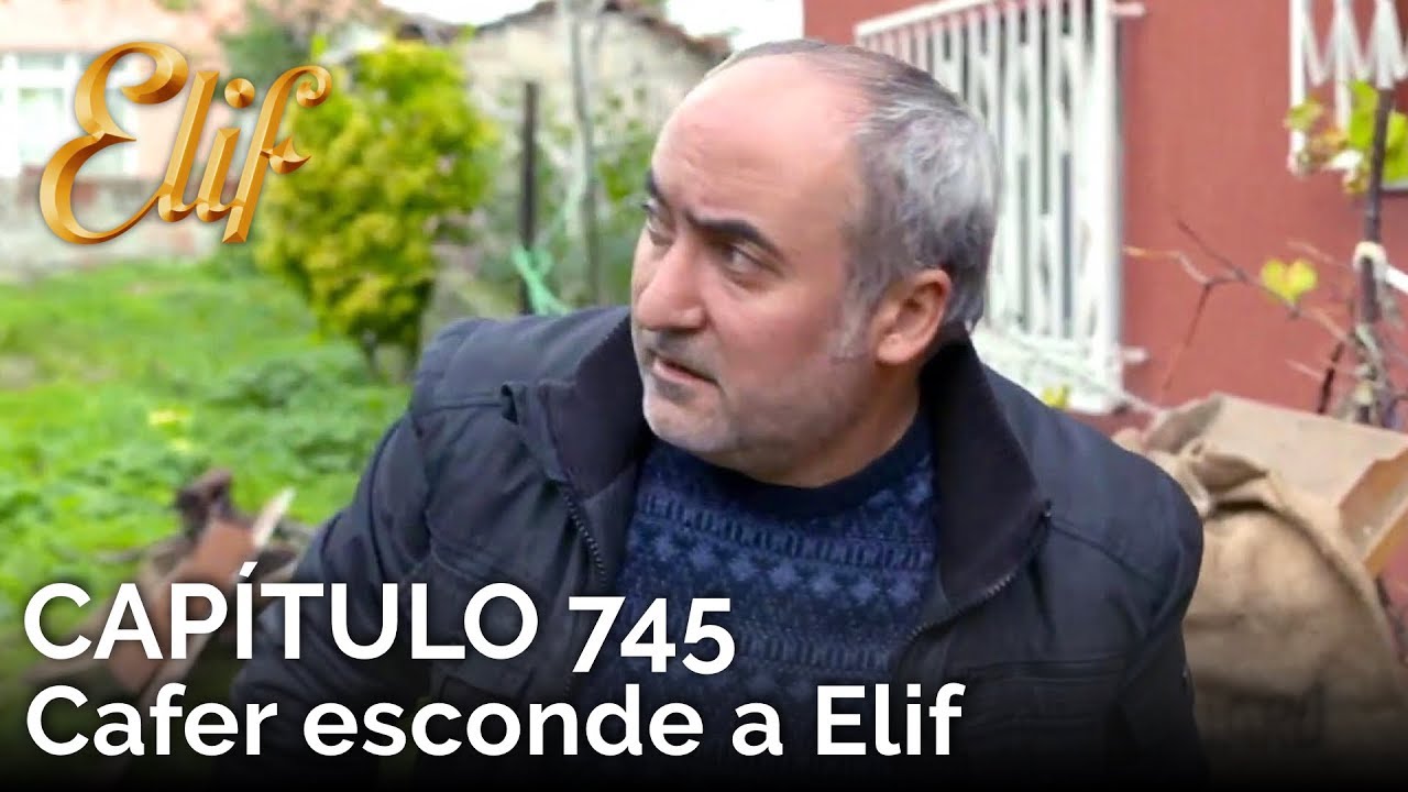 Elif Capítulo 745 | Cafer esconde a Elif