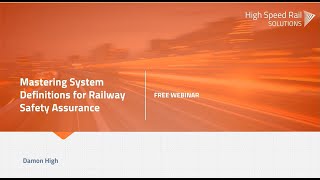 Mastering System Definitions for Railway Safety Assurance