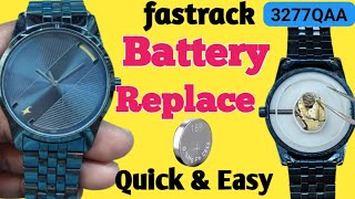 Fastrack Watch की Battery घर पर बदलें—सबसे तेज़ और आसान तरीका! । Fastrack 3277QAA battery change