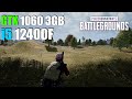 PUBG: BATTLEGROUNDS | GTX 1060 3GB + i5 12400F | Benchmark