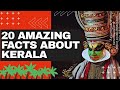 20 amazing facts about kerala top 5