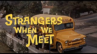 Strangers When We Meet - 1960 - Full Movie - Kirk Douglas/Kim Novak/Walter Matthau - Drama - HD