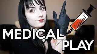 BDSM 101: Medical Play