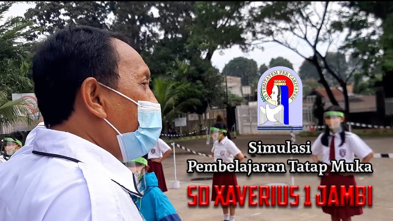 Simulasi Tatap Muka SD Xaverius 1 Jambi