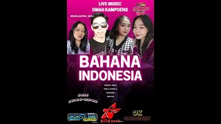 🔴 LIVE MUSIC ANGKRINGAN OMAH KAMPOENG BERSAMA BAHANA INDONESIA // JHON SOUND AUDIO &  OK AUDIO