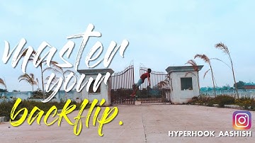 आज देख ही लौ HOW TO MASTER YOUR BACKFLIP😎/hyperhookaashish