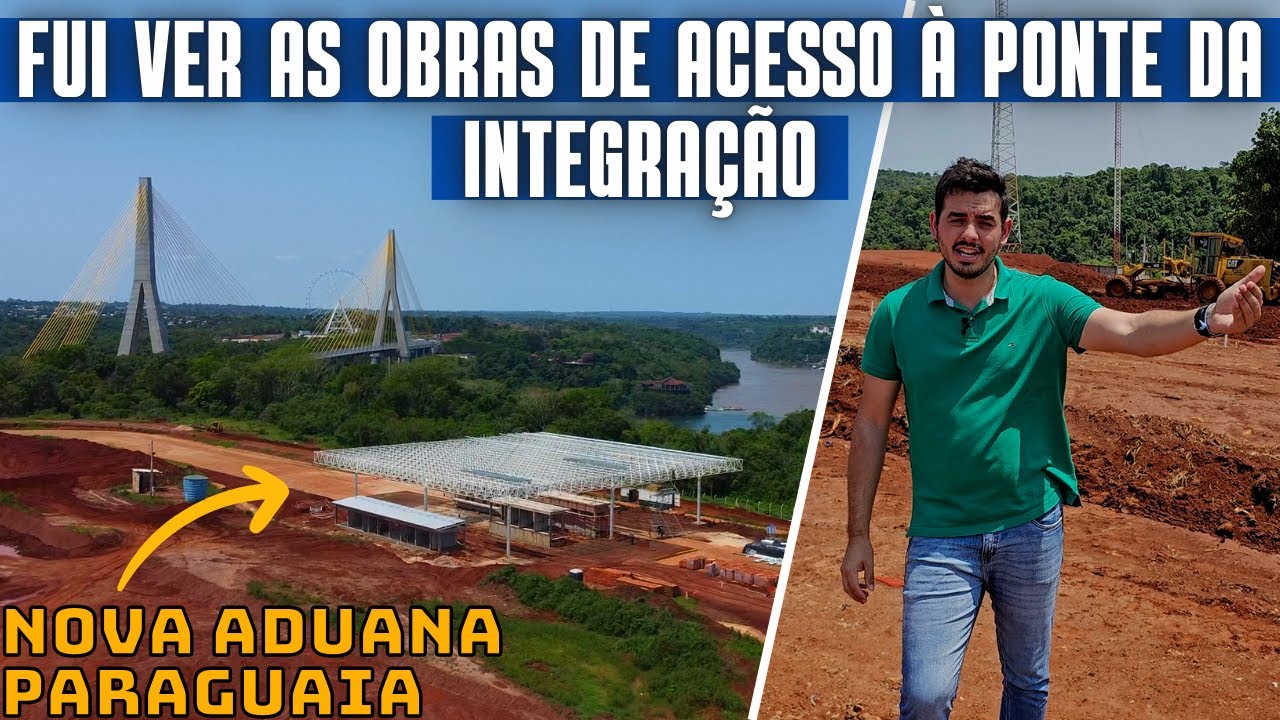 FUI CONFERIR as OBRAS de Acesso à PONTE DA INTEGRAÇÃO no Paraguai | Corredor Metropolitano Del Este