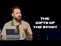 The gifts of the spirit  austin molt