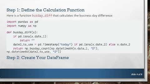 How to Calculate the Difference of Business Days between Two Dates Using Pandas