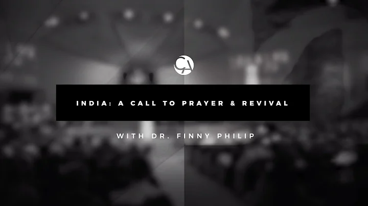 A Call to Prayer & Revival with Dr. Finny Philip