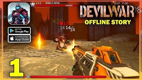 Devil War 3D🔥- Gameplay Walkthrough Part 1 - Intro, Tutorial, Region 1 (iOS, Android) @gaming #games